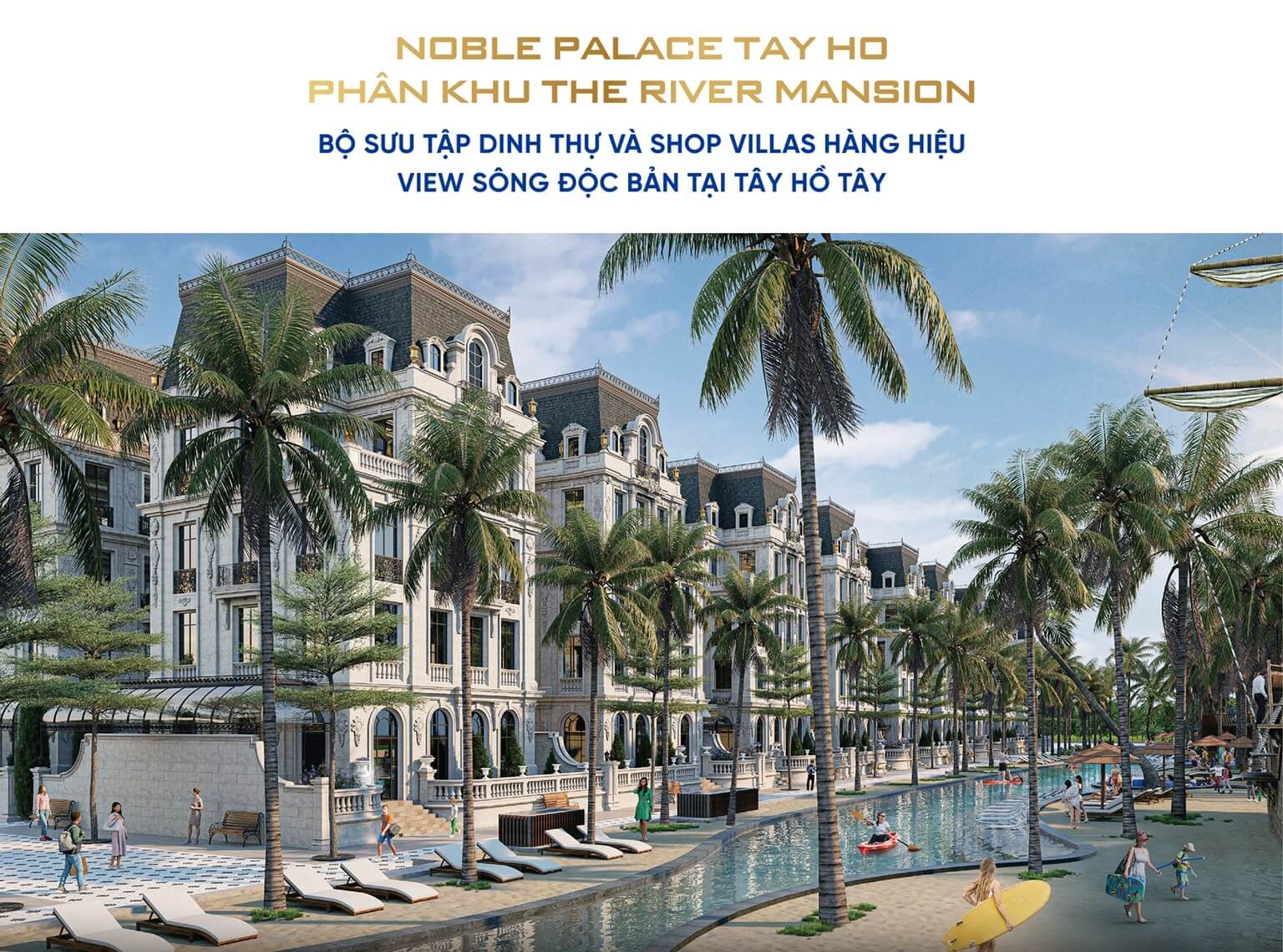 dự án noble palace tây hồ - the river mansion